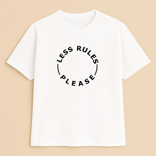 Less Rules