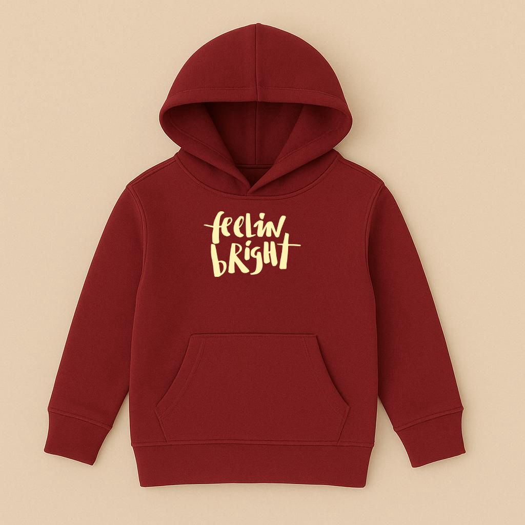 Feelin’ Bright - hoodie