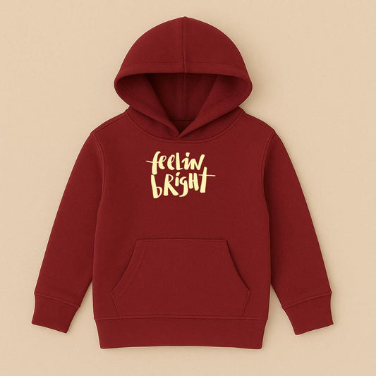 Feelin’ Bright - hoodie