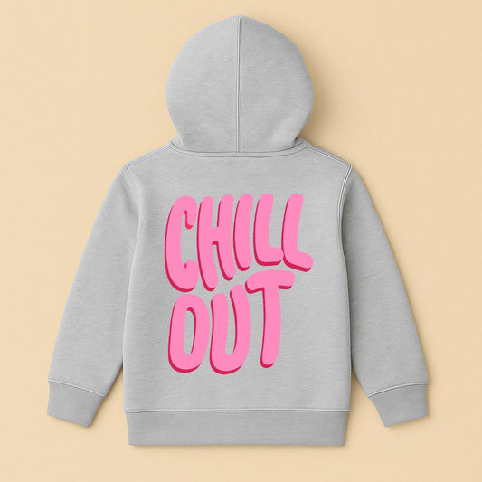 Chill Out - hoodie